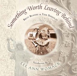Something Worth Leaving Behind  9781401600327 Front Cover