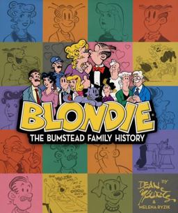 Blondie The Bumstead Family History  9781401603229 Front Cover