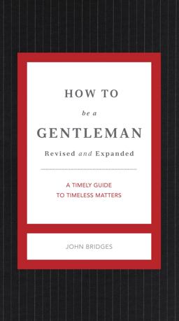 How to Be a Gentleman - Updated Edition