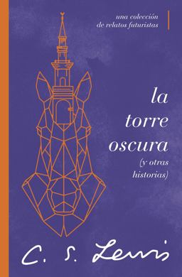 La Torre Oscura y Otras Historias