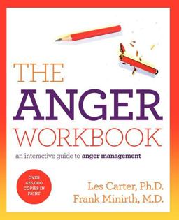 Anger Workbook An Interactive Guide to Anger Management  9781401675431 Front Cover