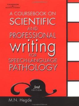 A Coursebook on Scientific and Professional Writing for Speech-Language Pathology