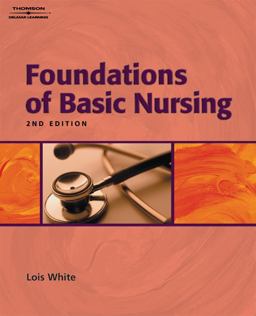Foundations of Basic Nursing 2nd 9781401826963 Front Cover
