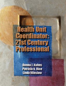 Health Unit Coordinator : 21st Century Professional  9781401827052 Front Cover