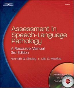 Assessment in Speech-Language Pathology A Resource Manual 3rd 9781401827519 Front Cover