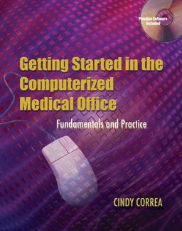 Getting Started in the Computerized Medical Office
