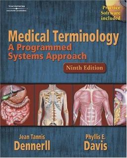 Medical Terminology A Programmed Systems Approach 9th 9781401832179 Front Cover
