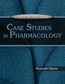 Clinical Decision Making Case Studies in Pharmacology  9781401835217 Front Cover