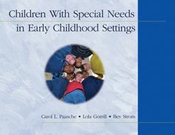 Children with Special Needs in Early Childhood Settings  9781401835705 Front Cover