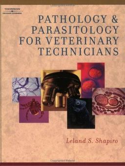 Pathology and Parasitology for Veterinary Technicians  9781401837457 Front Cover