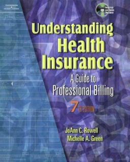 Understanding Health Insurance A Guide to Professional Billing 7th 9781401837914 Front Cover