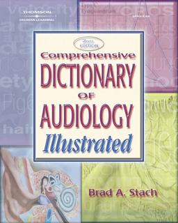 Comprehensive Dictionary of Audiology 2nd 9781401848262 Front Cover