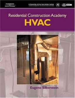 Residential Construction Academy Heating, Ventilation and Air Conditioning  9781401849016 Front Cover