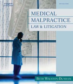 Medical Malpractice Law and Litigation  9781401852467 Front Cover