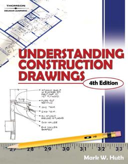 Understanding Construction Drawings Understanding Construction Drawings
