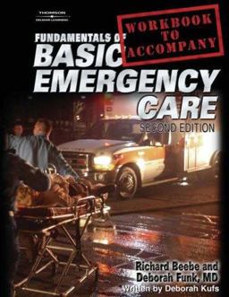 Fundamentals of Basic Emergency Care
