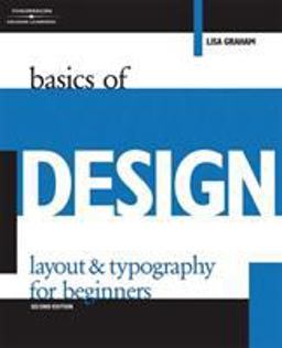 Basics of Design Layout and Typography for Beginners 2nd 9781401879525 Front Cover