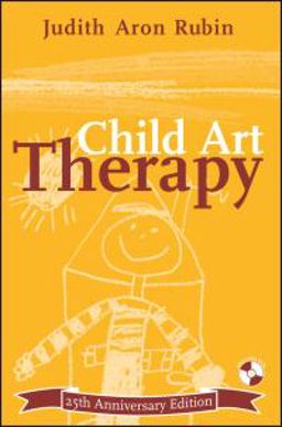 Child Art Therapy Understanding and Helping Children Grow Through Art 3rd 9781401879976 Front Cover