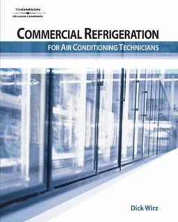 Commercial Refrigeration for Air Conditioning Technicians  9781401880101 Front Cover