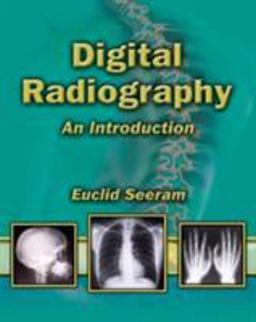 Digital Radiography An Introduction for Technologists  9781401889999 Front Cover