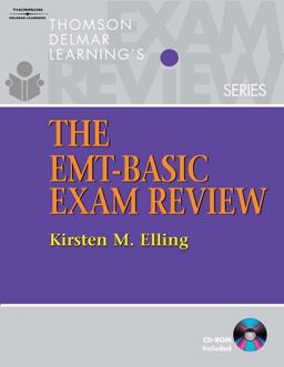 The EMT-Basic Exam Review