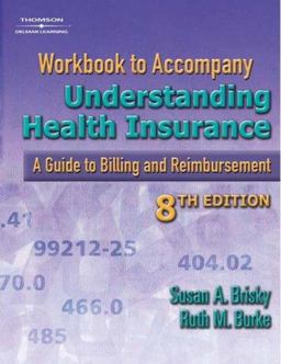 Workbook to Accompany Understanding Health Insurance