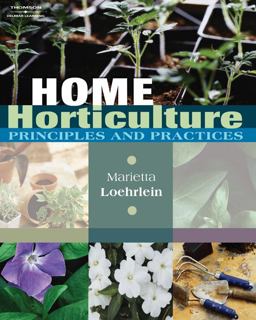 Home Horticulture Principles and Practices  9781401896355 Front Cover