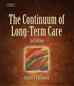 Continuum of Long-Term Care 3rd 9781401896379 Front Cover