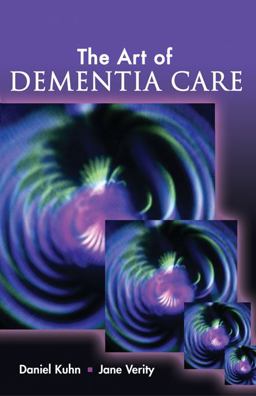 Art of Dementia Care  9781401899516 Front Cover