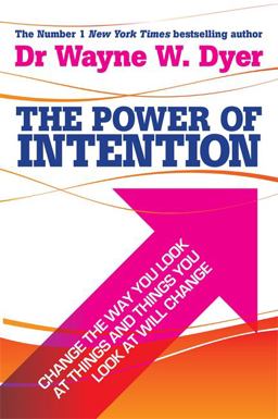 Power of Intention  9781401902162 Front Cover
