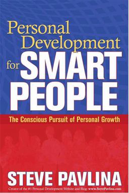 Personal Development for Smart People The Conscious Pursuit of Personal Growth 1st 2009 9781401922764 Front Cover