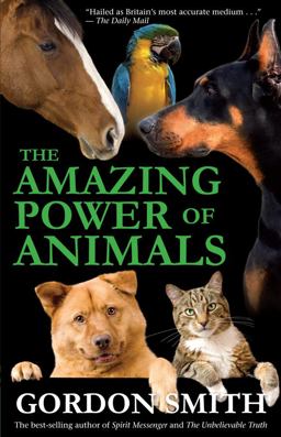 The Amazing Power of Animals The Amazing Power of Animals