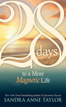28 Days to a More Magnetic Life  9781401923907 Front Cover