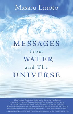 Messages from Water and the Universe  9781401927462 Front Cover
