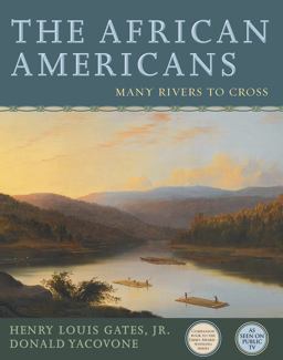 African Americans Many Rivers to Cross  9781401935153 Front Cover