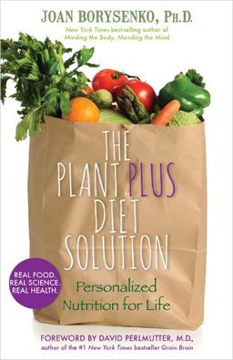 Plantplus Diet Solution Personalized Nutrition for Life  9781401941482 Front Cover