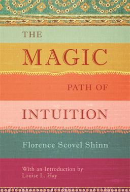 Magic Path of Intuition  9781401944155 Front Cover