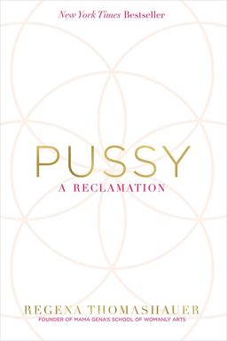 Pussy A Reclamation  9781401950248 Front Cover