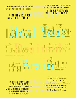 Heal Your Drained Brain Naturally Relieve Anxiety, Combat Insomnia, and Balance Your Brain in Just 14 Days  9781401952105 Front Cover