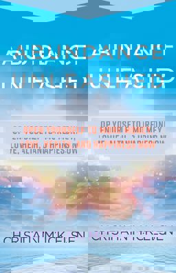 Abundance Unleashed Open Yourself to More Money, Love, Health, and Happiness Now  9781401953454 Front Cover