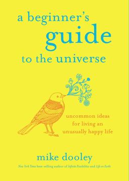 A Beginner's Guide to the Universe A Beginner's Guide to the Universe