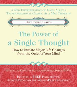 The Power of a Single Thought