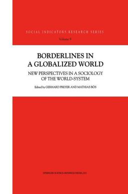 Borderlines in a Globalized World Borderlines in a Globalized World