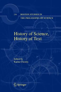 History of Science, History of Text  9781402023200 Front Cover