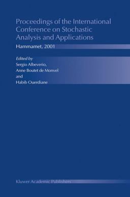 Proceedings of the International Conference on Stochastic Analysis and Applications
