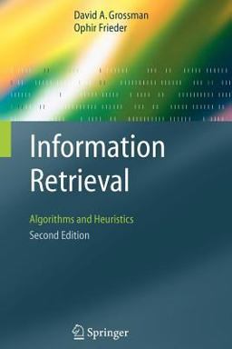 Information Retrieval Algorithms and Heuristics 2nd 9781402030048 Front Cover
