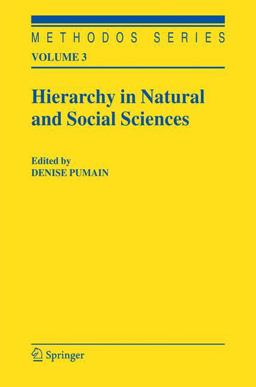 Hierarchy in Natural and Social Sciences  9781402041266 Front Cover