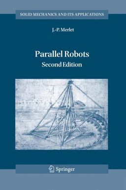 Parallel Robots 2nd 9781402041327 Front Cover