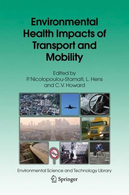 Environmental Health Impacts of Transport and Mobility  9781402043048 Front Cover