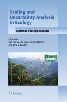Scaling and Uncertainty Analysis in Ecology Methods and Applications  9781402046629 Front Cover